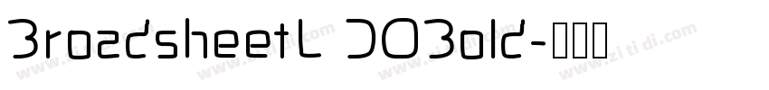 BroadsheetL DOBold字体转换